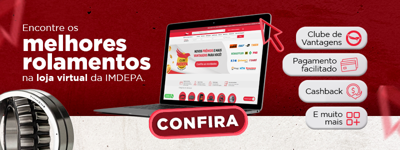 Encontre os melhores rolamentos na loja virtual da IMDEPA. Clube de vantagens, pagamento facilitado, cashback e muito mais. Confira!